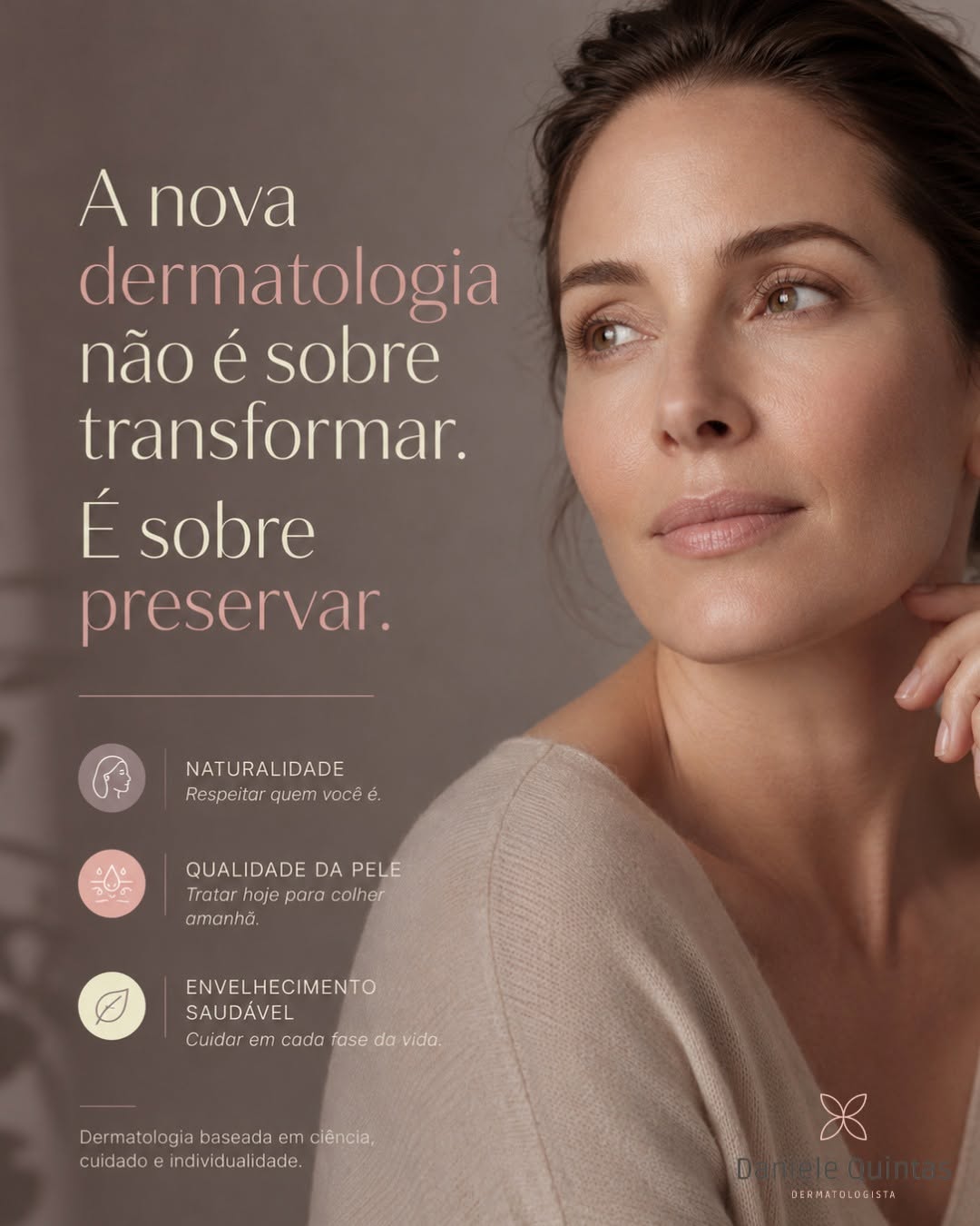 A nova dermatologia não é sobre transformar, é sobre preservar